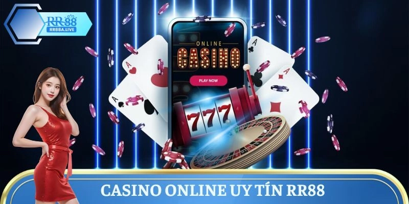 Casino Online uy tín