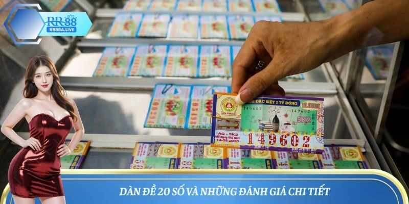 Dàn đề 20 số và những đánh giá chi tiết